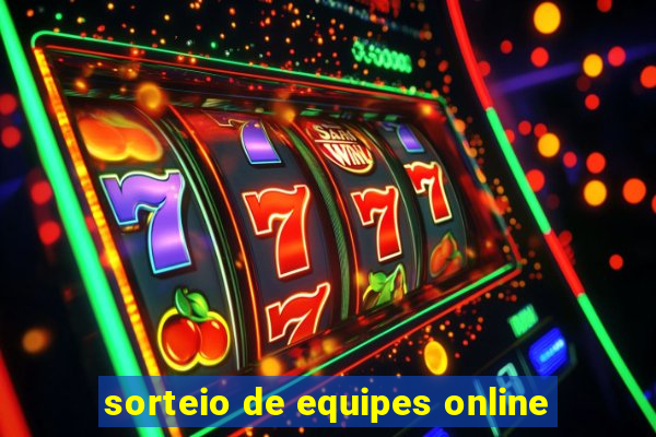 sorteio de equipes online